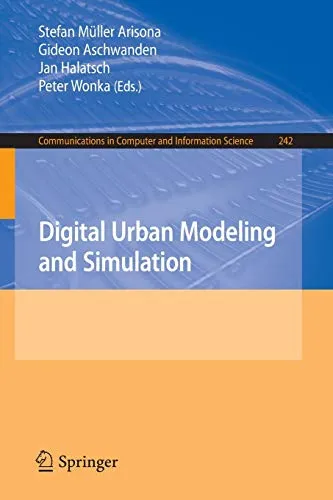 Digital Urban Modeling and Simulation: 242