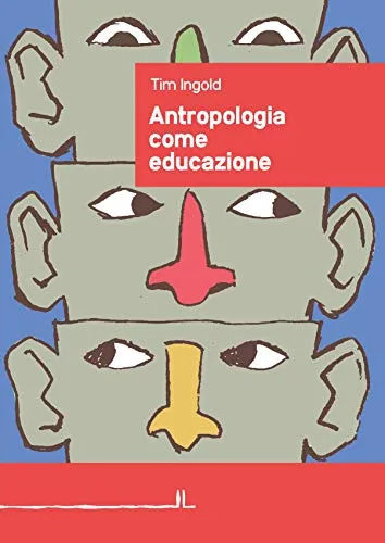 Antropologia come educazione: 1