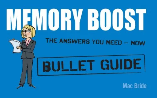 Memory Boost: Bullet Guides (English Edition)