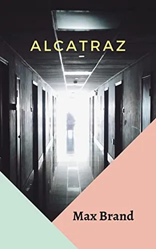 Alcatraz (Illustrated) (English Edition)