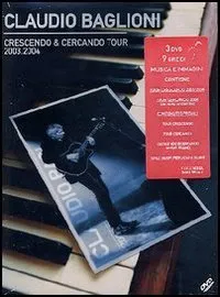 Claudio Baglioni - Crescendo & Cercando Tour 2003/2004 (3 Dvd)
