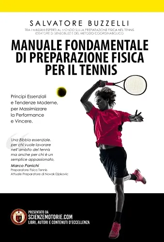 Manuale Fondamentale di Preparazione Fisica per il Tennis