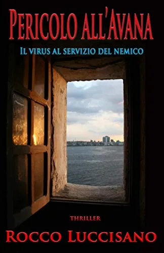 Pericolo all'Avana: Il virus al servizio del nemico: 3