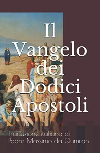 Il Vangelo dei Dodici Apostoli