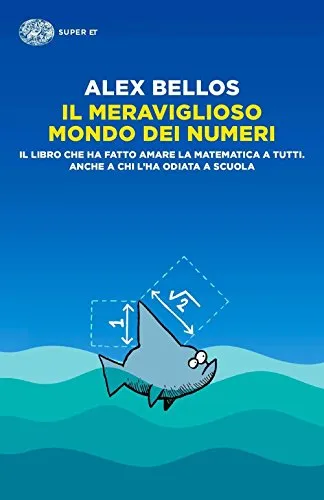 Il meraviglioso mondo dei numeri