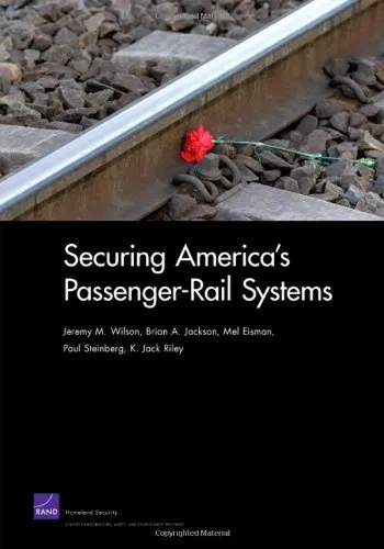 Securing America's Passenger-Rail Systems (English Edition)