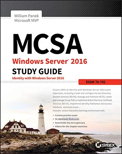 MCSA Windows Server 2016: Exam 70-742