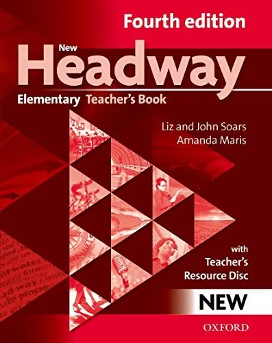 New Headway: Elementary A1-A2: Teacher's Book + Teacher's Resource Disc: The world's most trusted English course by Unknown(2011-04-28)