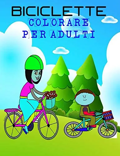 biciclette Colorare per adulti: libro biciclette per colorare di adulti e bambini / 10-20 anni