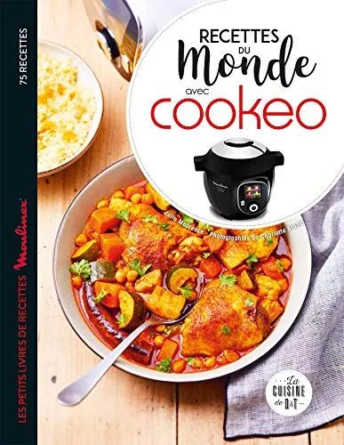 Recettes du monde avec Cookéo : Les petits livres de recettes Moulinex