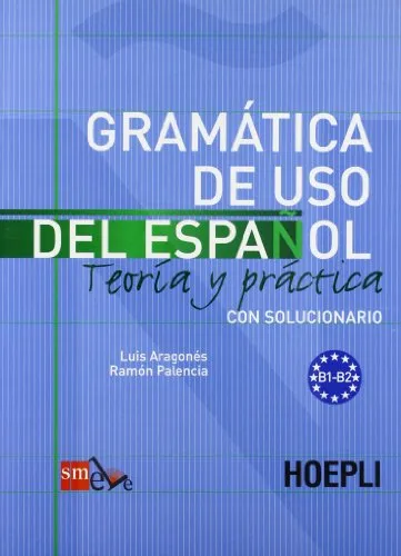 Gramatica de uso del español para extranjeros [Lingua spagnola]: Vol. 2
