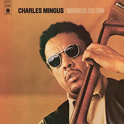 Mingus Ah Hum (Gatefold)