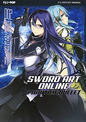 Sword art online. Phantom bullet (Vol. 2)