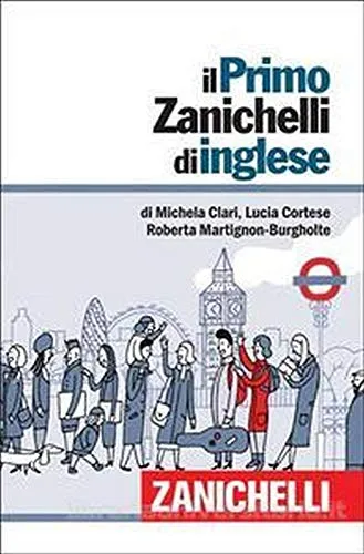 Il primo Zanichelli di inglese