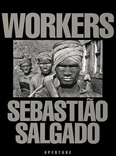 Workers: An Archaeology of the Industrial Age [Lingua Inglese]
