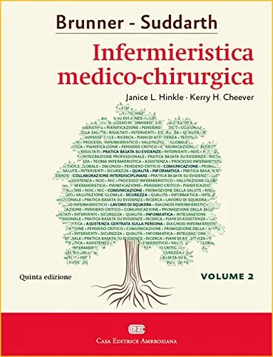 Brunner & Suddarth. Infermieristica medico-chirurgica (Vol. 2)