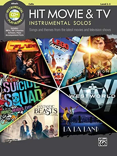 Hit Movie & TV Instrumental Solos: Cello Level 2-3, Songs and Themes from the Latest Movies and Television Shows: Instrumental Solos for Strings