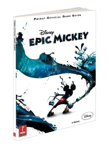 Epic Mickey Official Game Guide