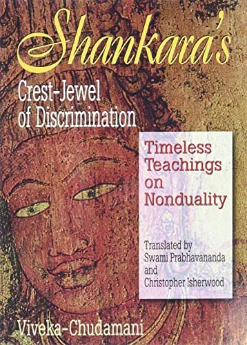 Shankara's Crest Jewel of Discrimination: Viveka-Chudamani
