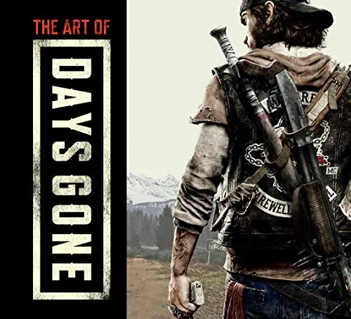 The Art of Days Gone [Lingua Inglese]