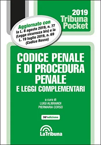 Codice penale e di procedura penale e leggi complementari