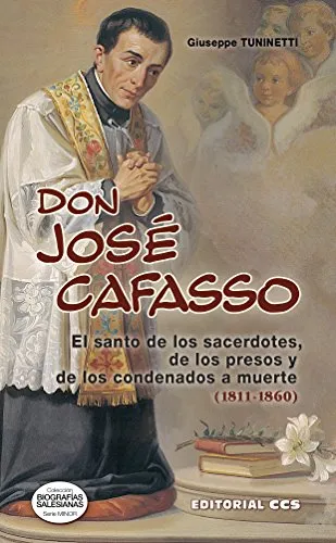 Don José Cafassso (Biografias salesianas nº 24) (Spanish Edition)