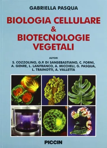Biologia cellulare & biotecnologie vegetali