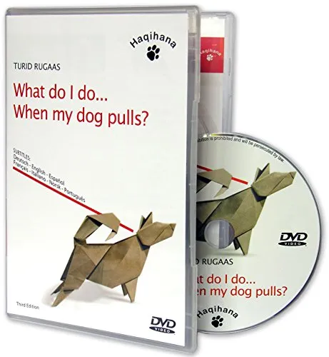 What Do I Do... When My Dog Pulls? DVD