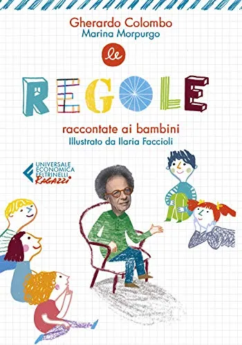 Le regole raccontate ai bambini - Ediz. Illustrata