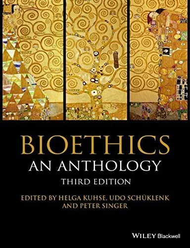Bioethics: An Anthology (Blackwell Philosophy Anthologies) (2015-12-21)