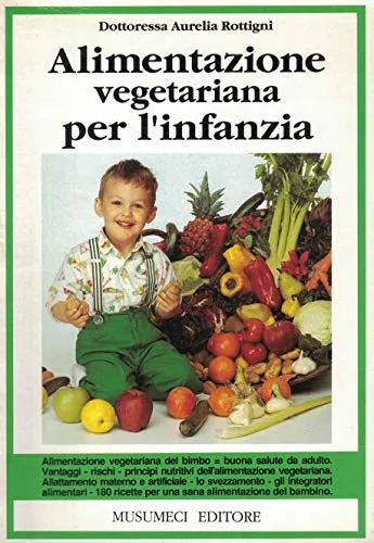 Alimentazione vegetariana per l'infanzia
