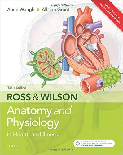 Ross & Wilson Anatomy and Physiology in Health and Illness [Lingua inglese]