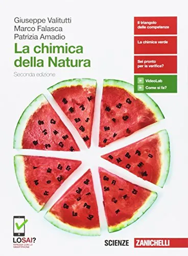 La chimica della natura. Volume unico. Per le Scuole superiori. Con Contenuto digitale (fornito elettronicamente)