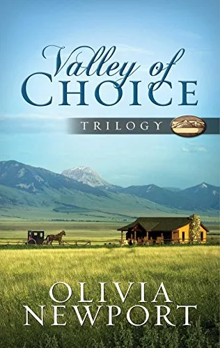 Valley of Choice Trilogy: One Modern Woman's Complicated Journey into the Simple Life Told in Three Novels