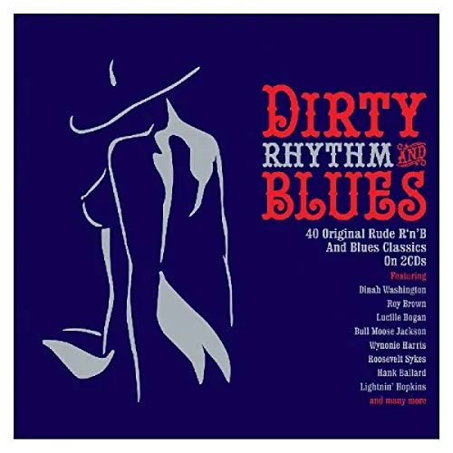Dirty Rhythm & Blues