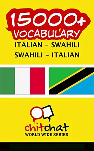 15000+ Italian - Swahili Swahili - Italian Vocabulary