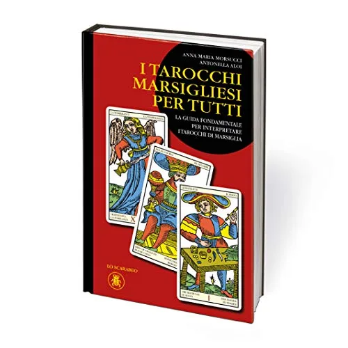 I Tarocchi Marsigliesi per tutti