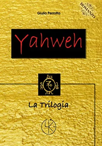 Yahweh: La trilogia