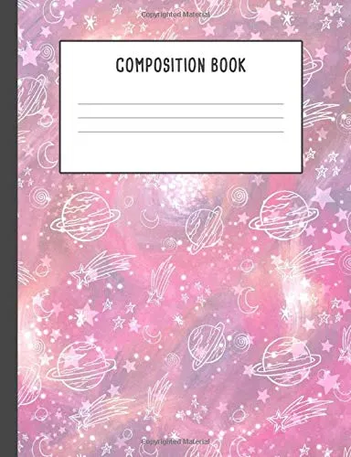 Composition Book: Pink Galaxy Constellations Planets Sky Notebook, 200 pages College ruled, Back to School (7.44 x 9.69)