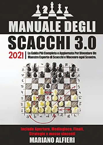 Manuale degli scacchi 3.0 2021