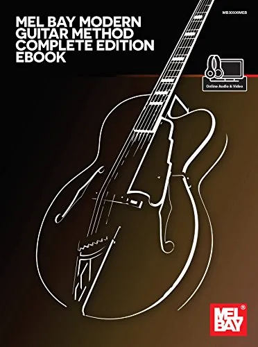 Modern Guitar Method Complete Edition, Expanded (English Edition)