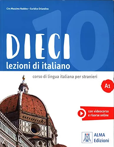 Dieci. Lezioni di italiano. A1. Con DVD-ROM