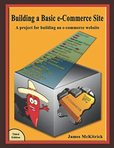 Building a Basic e-Commerce Site: A project for building an e-commerce website