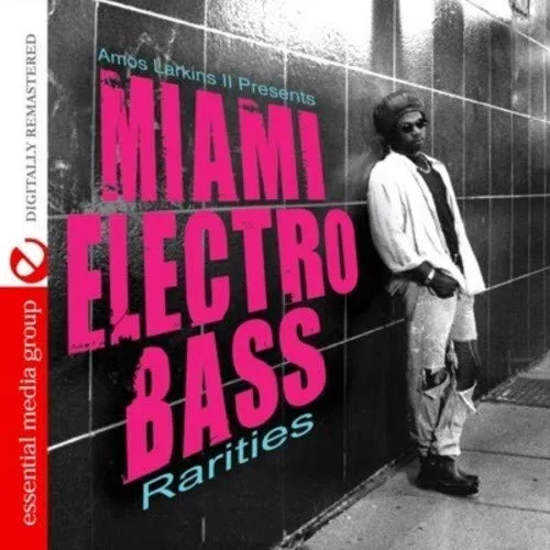 Amos Larkins Ii Presents Miami Electro Bass Rariti