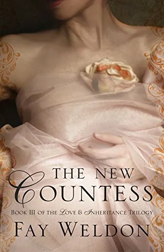 The New Countess (Love and Inheritance) by Fay Weldon (19-Jun-2014) Paperback