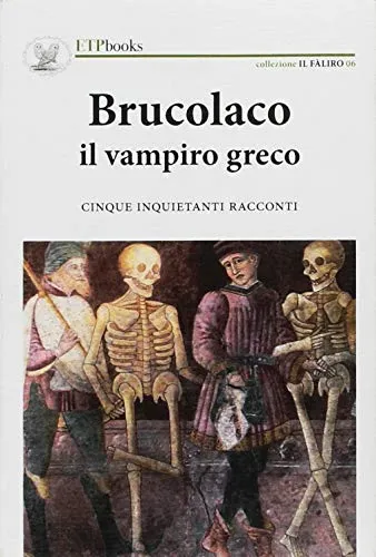 Brucolaco il vampiro greco