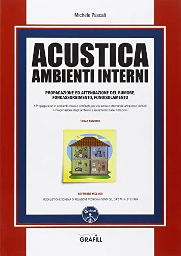 Acustica ambienti interni. Con Contenuto digitale per download e accesso on line