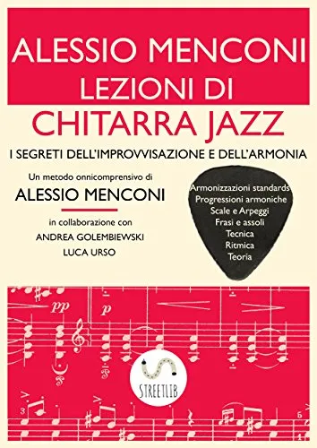 Lezioni di Chitarra Jazz: I segreti dell'improvvisazione e dell'armonia