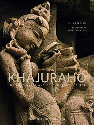 Khajuraho: Indian Temples and Sensuous Sculptures [Lingua inglese]