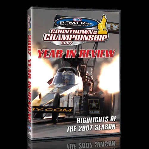 Countdown to the Championship 2007 - Year in Review (NHRA POWERade Drag Racing Series)